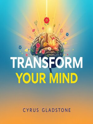 cover image of Transform Your Mind